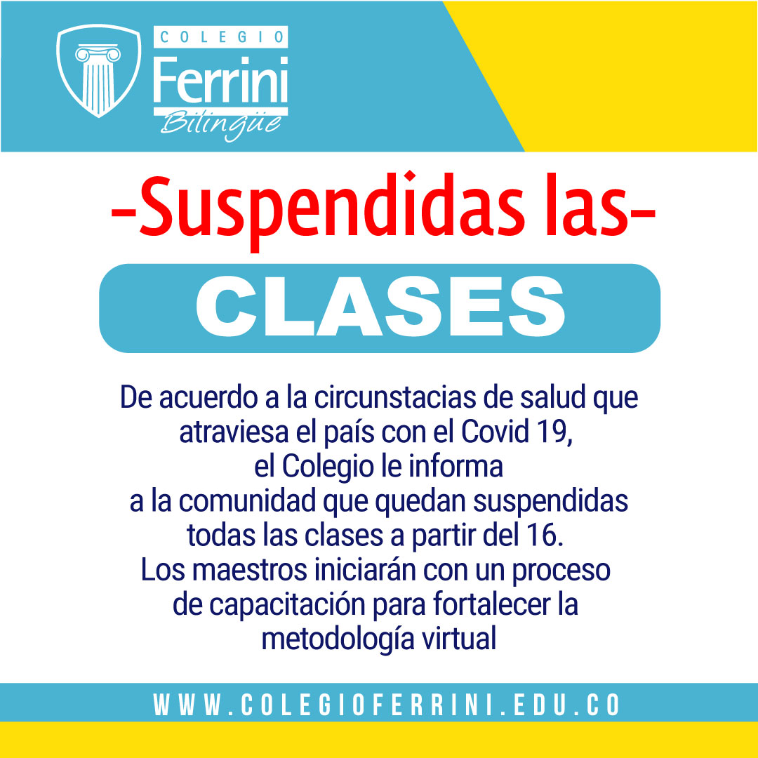 colegio ferrini bilingüe suspension de Clases